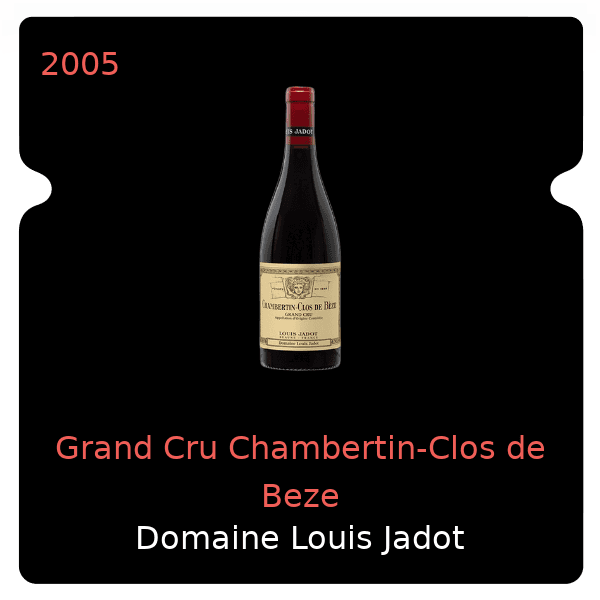 Louis Jadot Grand Cru Chambertin-Clos de Beze 2005