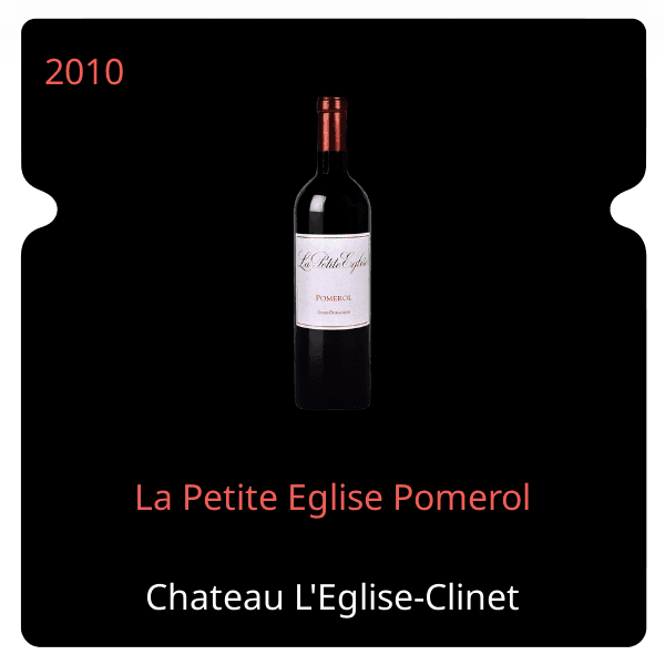 L'Eglise-Clinet La Petite Eglise Pomerol 2010