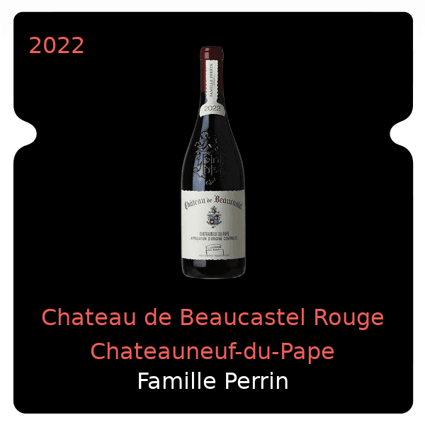 Famille Perrin Chateau de Beaucastel Rouge Chateauneuf-du-Pape 2022