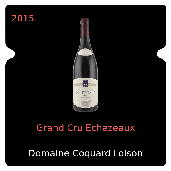 Coquard Loison Fleurot Grand Cru Echezeaux 2015