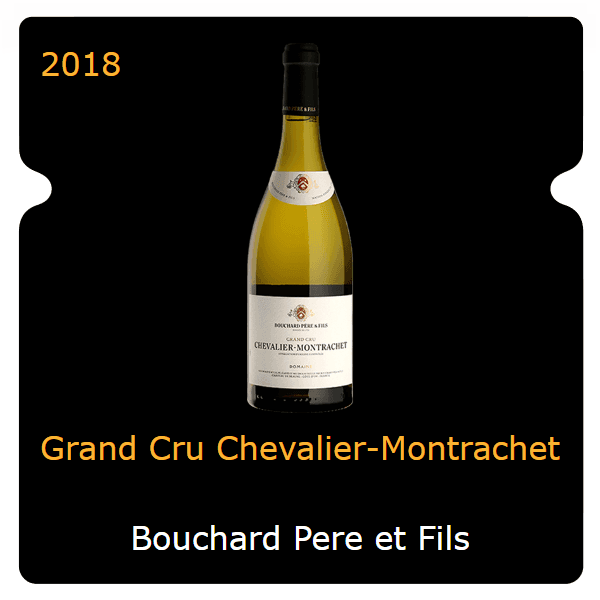 Bouchard Pere et Fils Grand Cru Chevalier-Montrachet 2018