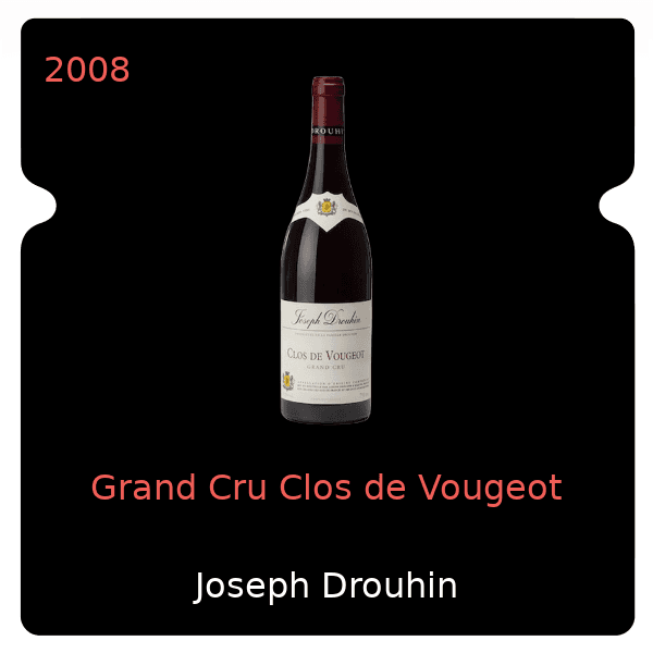 Joseph Drouhin Grand Cru Clos de Vougeot 2008