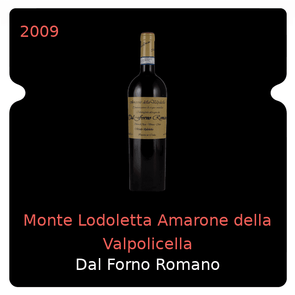 Dal Forno Romano Monte Lodoletta Amarone della Valpolicella 2009