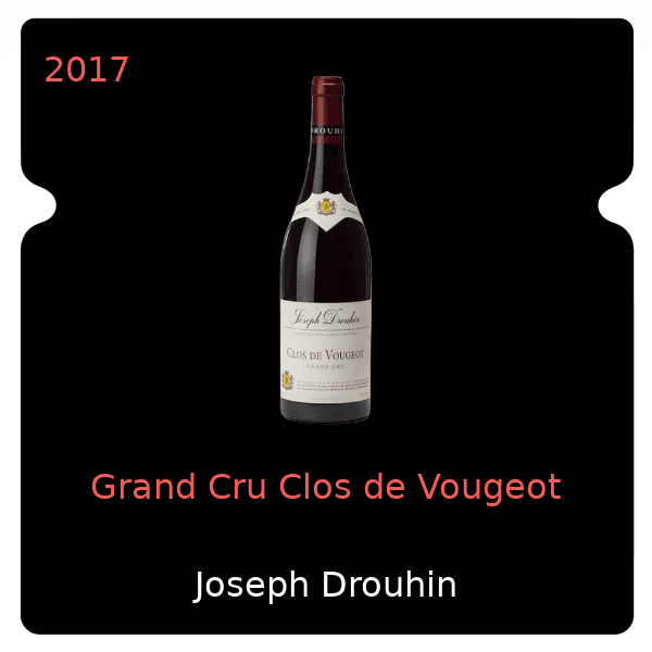 Joseph Drouhin Grand Cru Clos de Vougeot 2017