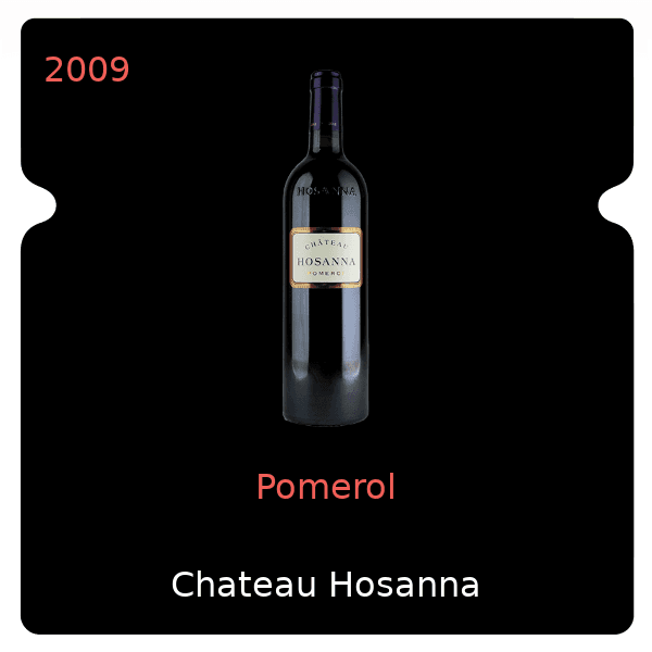 Hosanna Pomerol 2009