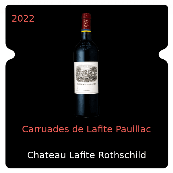 Lafite Rothschild Carruades de Lafite Pauillac 2022