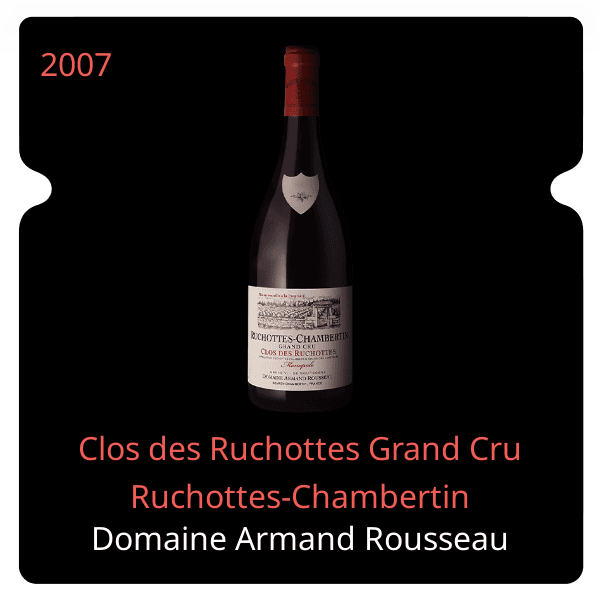 Armand Rousseau Clos des Ruchottes Grand Cru Ruchottes-Chambertin 2007