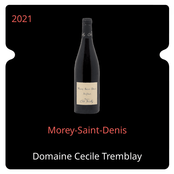 Cecile Tremblay Morey-Saint-Denis 2021