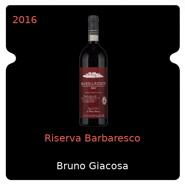 Bruno Giacosa Riserva Barbaresco 2016