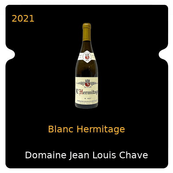 Jean-Louis Chave Blanc Hermitage 2021