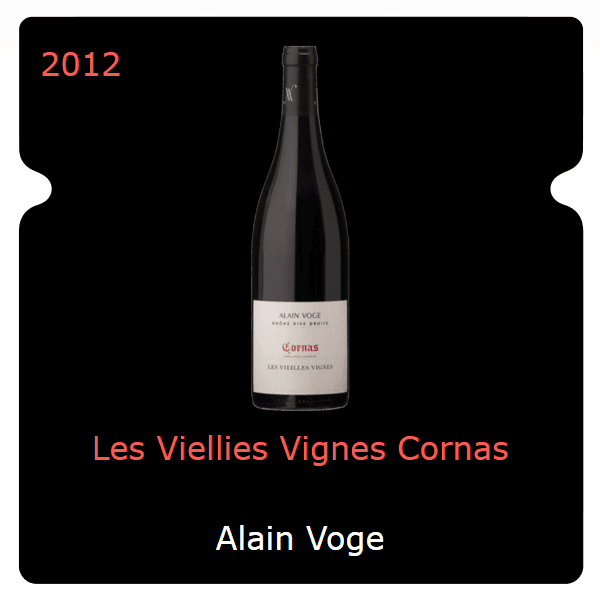 Alain Voge Les Viellies Vignes Cornas 2012