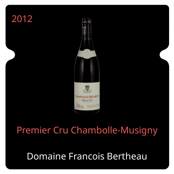 Francois Bertheau Premier Cru Chambolle-Musigny 2012