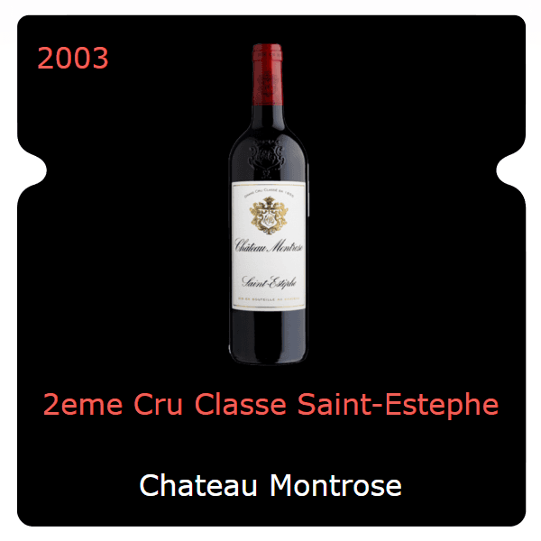 Montrose 2eme Cru Classe Saint-Estephe 2003