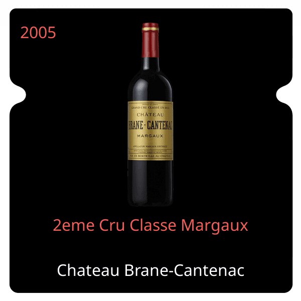 Brane-Cantenac 2eme Cru Classe Margaux 2005