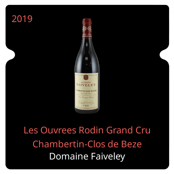 Faiveley Les Ouvrees Rodin Grand Cru Chambertin-Clos de Beze 2019