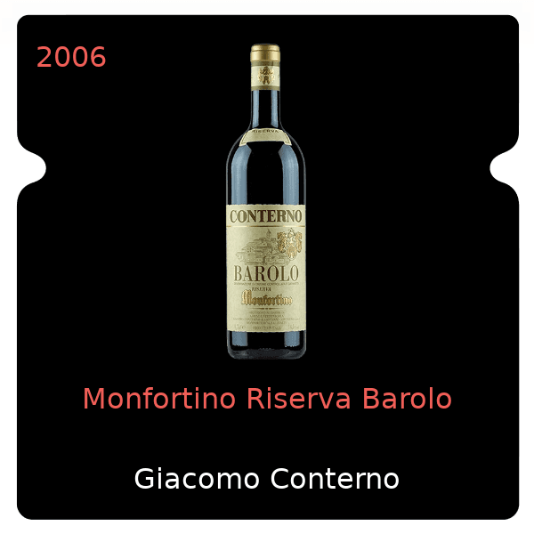 Giacomo Conterno Monfortino Riserva Barolo 2006
