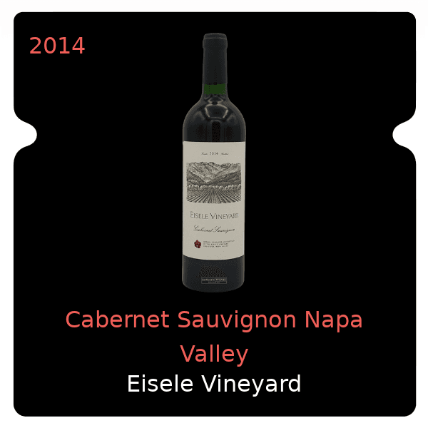 Eisele Vineyard Cabernet Sauvignon Napa Valley 2014