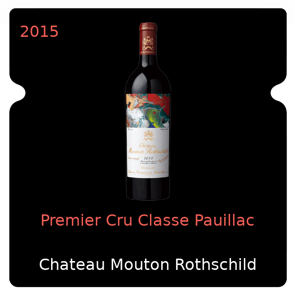Mouton Rothschild Premier Cru Classe Pauillac 2015