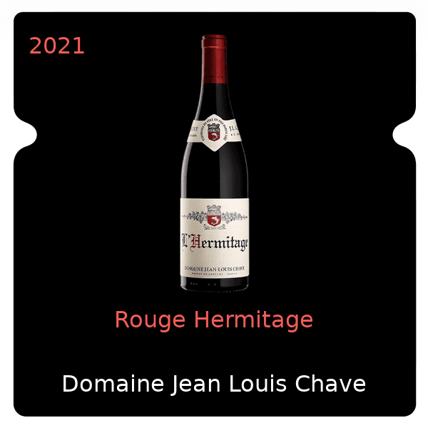 Jean-Louis Chave Rouge Hermitage 2021