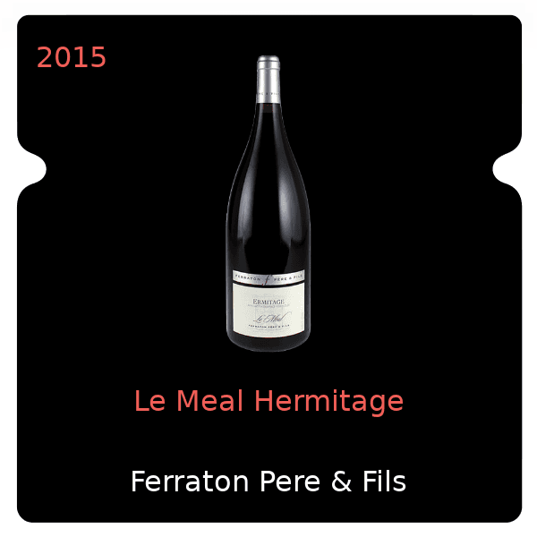 Chanson Pere et Fils Le Meal Hermitage 2015