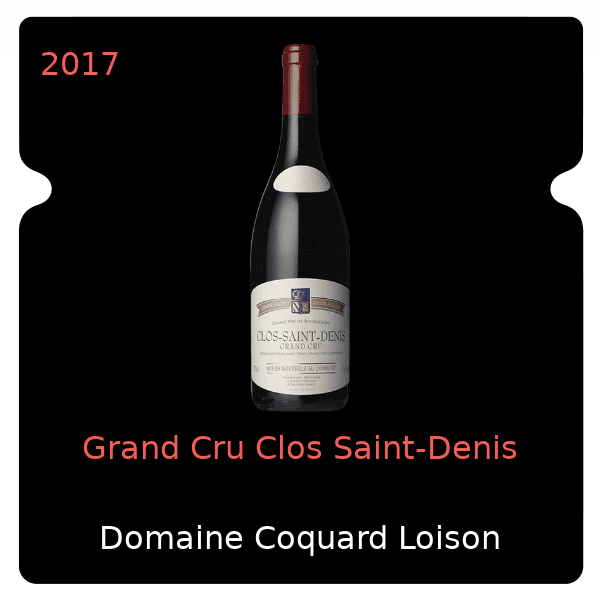 Coquard Loison Fleurot Grand Cru Clos Saint-Denis 2017