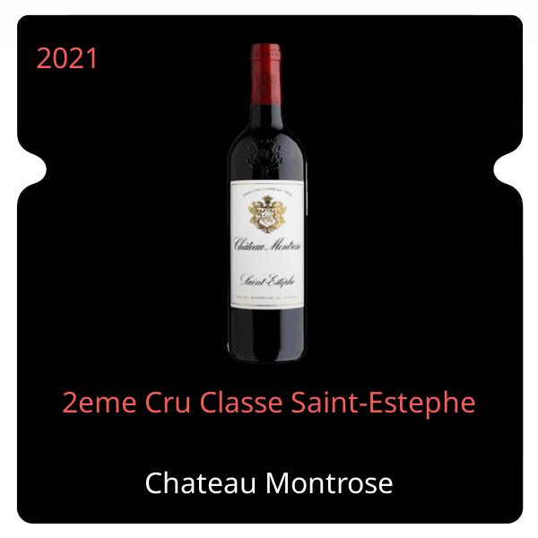 Montrose 2eme Cru Classe Saint-Estephe 2021