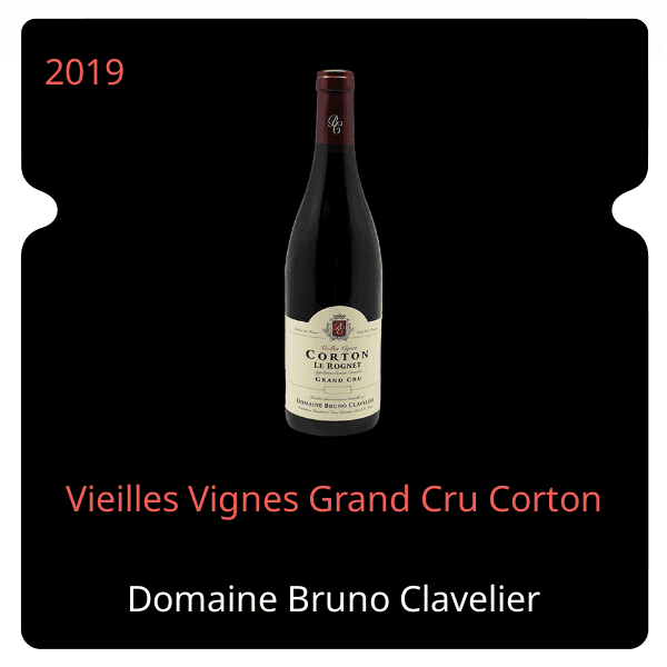 Bruno Clavelier Vieilles Vignes Grand Cru Corton 2019