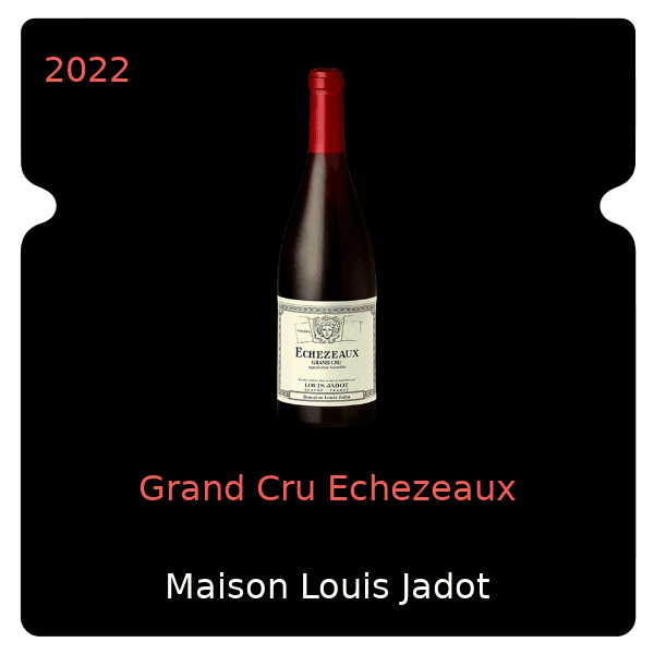 Louis Jadot Grand Cru Echezeaux 2022