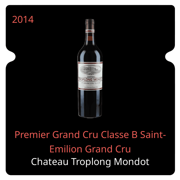 Troplong Mondot Premier Grand Cru Classe B Saint-Emilion Grand Cru 2014