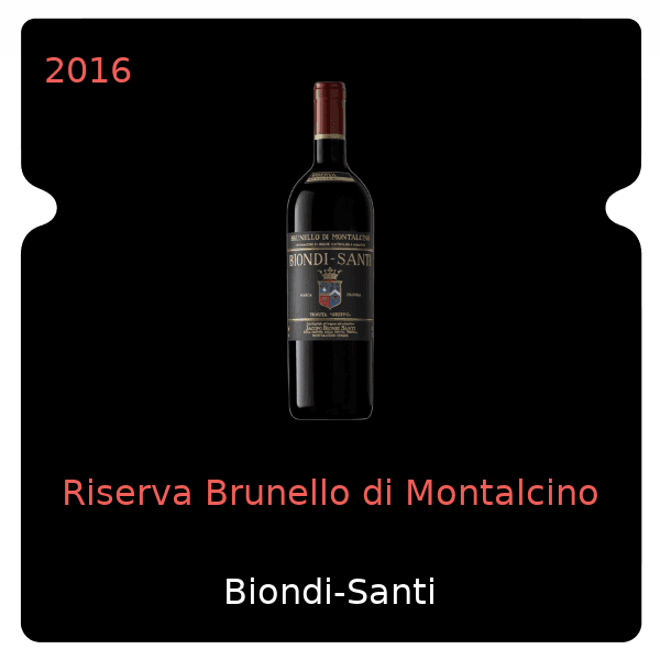 Biondi Santi Riserva Brunello di Montalcino 2016