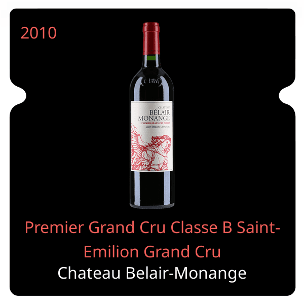 Belair-Monange Premier Grand Cru Classe B Saint-Emilion Grand Cru 2010