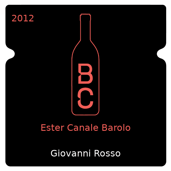 Giovanni Rosso Ester Canale Barolo 2012