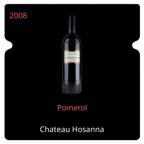 Hosanna Pomerol 2008