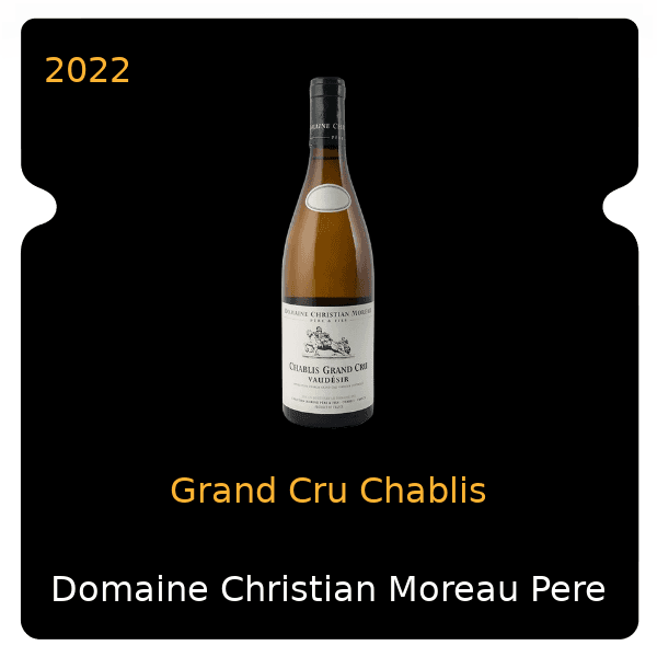 Christian Moreau Pere & Fils Grand Cru Chablis 2022