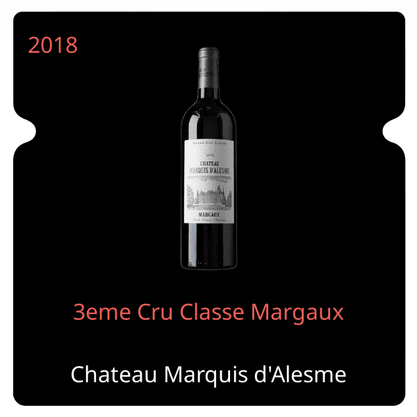 Marquis d'Alesme 3eme Cru Classe Margaux 2018