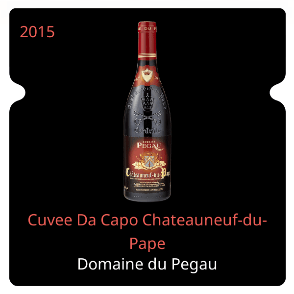 Pegau Cuvee Da Capo Chateauneuf-du-Pape 2015