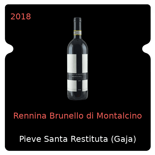 Pieve Santa Restituta (Gaja) Rennina Brunello di Montalcino 2018
