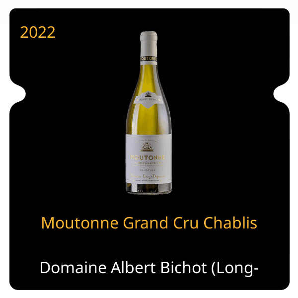 Albert Bichot (Long Depaquit) Moutonne Grand Cru Chablis 2022