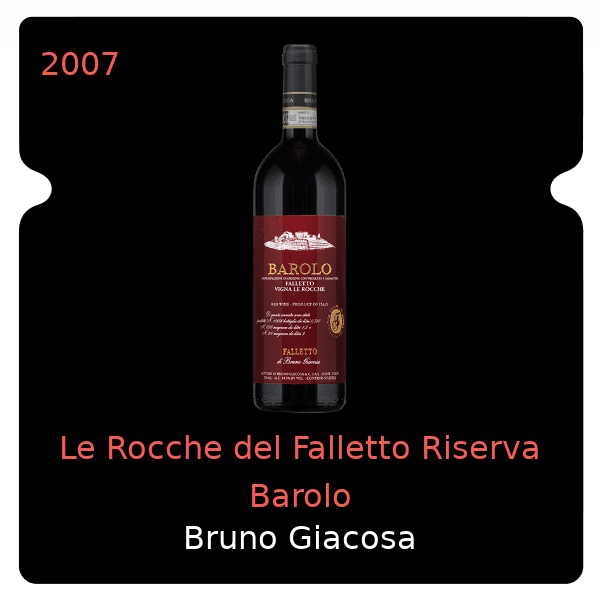 Bruno Giacosa Le Rocche del Falletto Riserva Barolo 2007