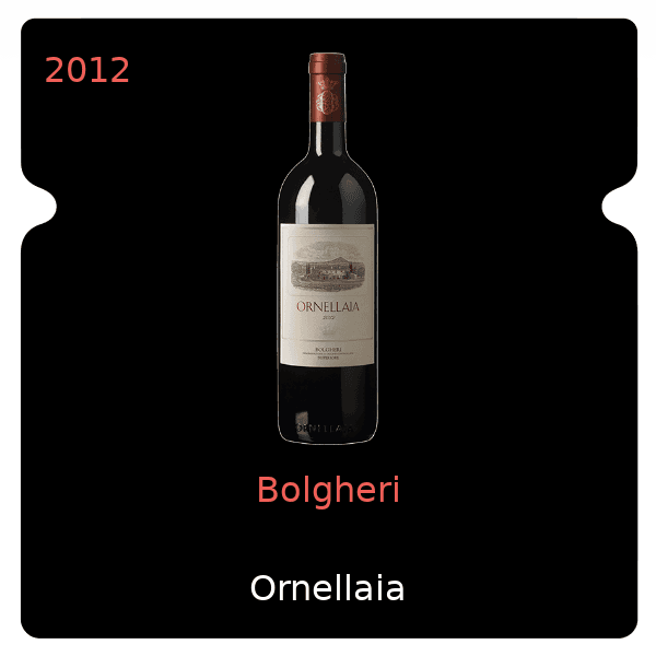 Ornellaia Bolgheri 2012