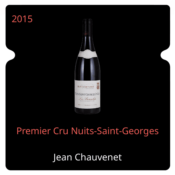 Jean Chauvenet Premier Cru Nuits-Saint-Georges 2015