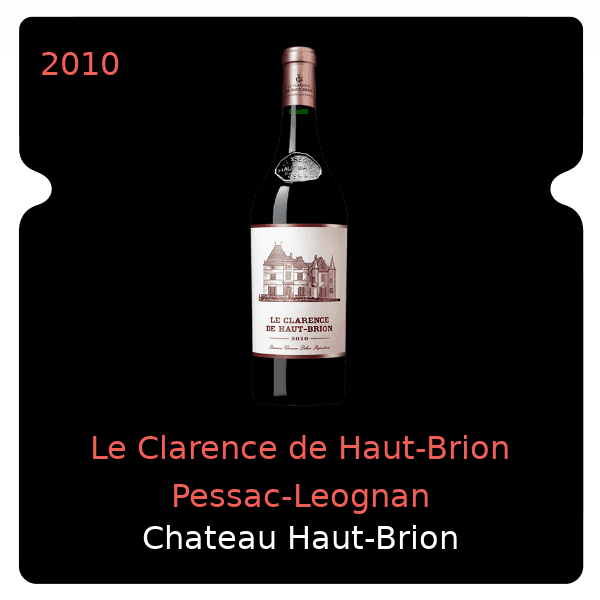 Haut-Brion Le Clarence de Haut-Brion Pessac-Leognan 2010