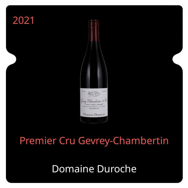 Duroche Premier Cru Gevrey-Chambertin 2021