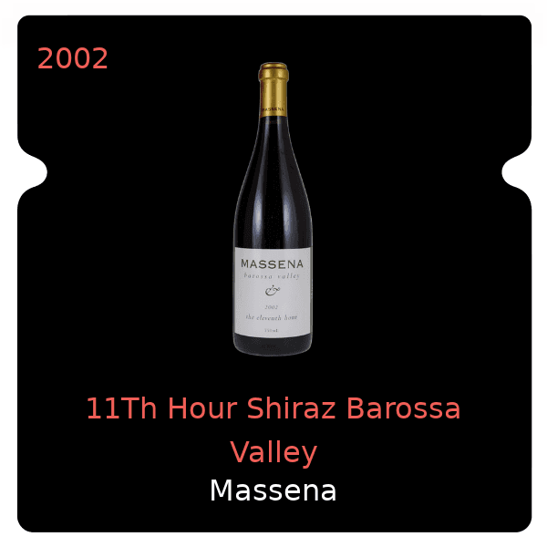 Masseto 11Th Hour Shiraz Barossa Valley 2002