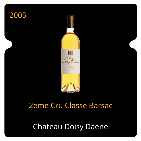 Doisy Daene 2eme Cru Classe Barsac 2005