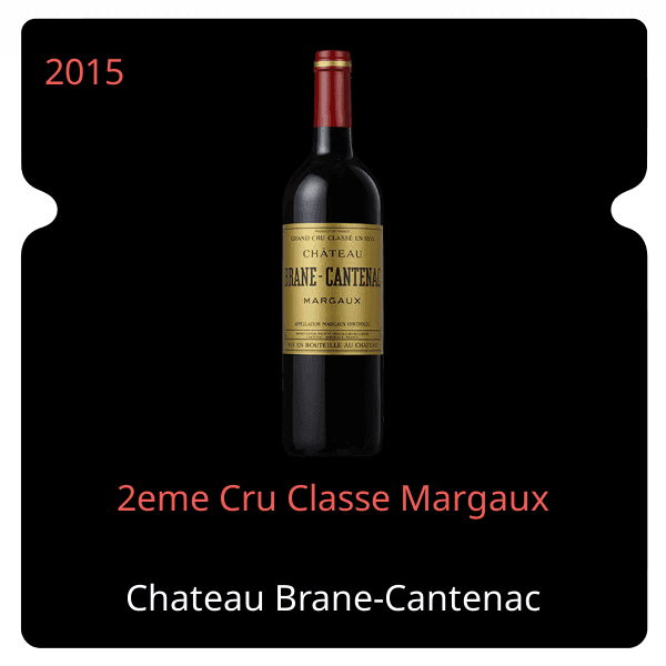 Brane-Cantenac 2eme Cru Classe Margaux 2015
