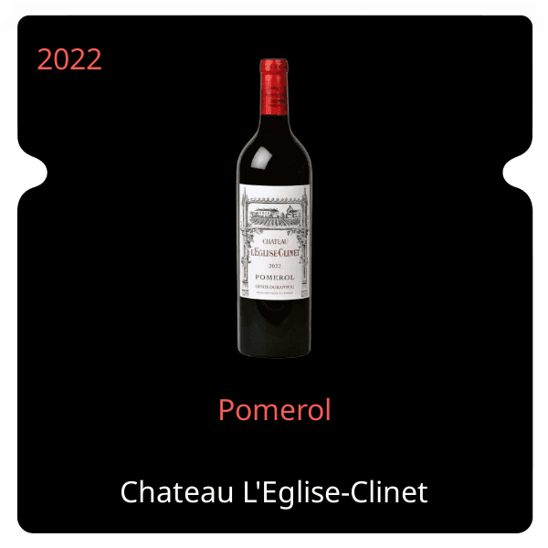 L'Eglise-Clinet Pomerol 2022