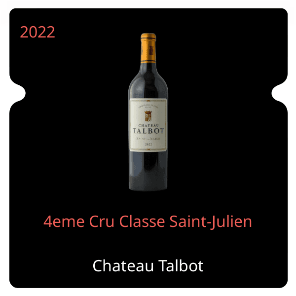 Talbot 4eme Cru Classe Saint-Julien 2022