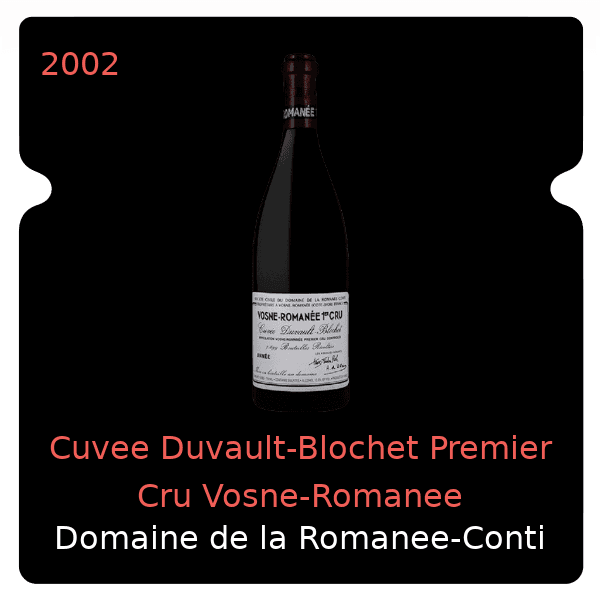 Romanee-Conti Cuvee Duvault-Blochet Premier Cru Vosne-Romanee 2002