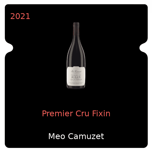 Meo Camuzet Premier Cru Fixin 2021